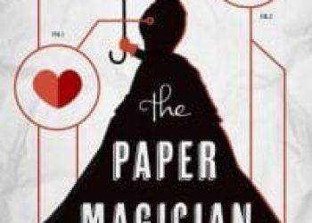 The time it was about The Paper Magician series
