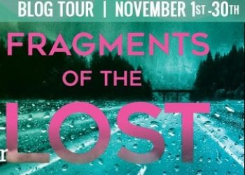 The time it was about Fragments of the Lost