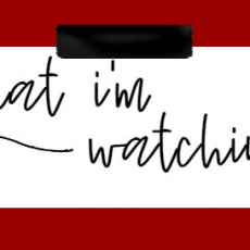The time it was about what I’m watching {3}