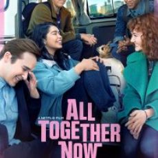 The time it was about All Together Now