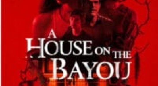 The time it was about A House on the Bayou